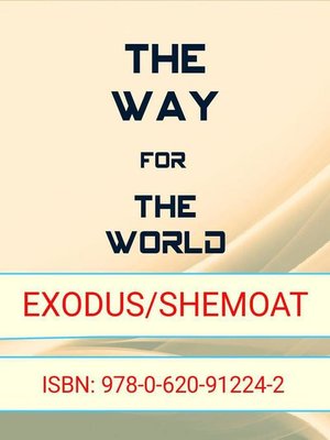 cover image of The Way for the World--Exodus/Shemoat